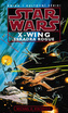 Star Wars - X-Wing - Eskadra Rogue - kniha 1