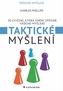 Taktické myšlení - 50 cvičení, které změní způsob vašeho myšlení