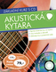 Akustická kytara - základní kurz s CD