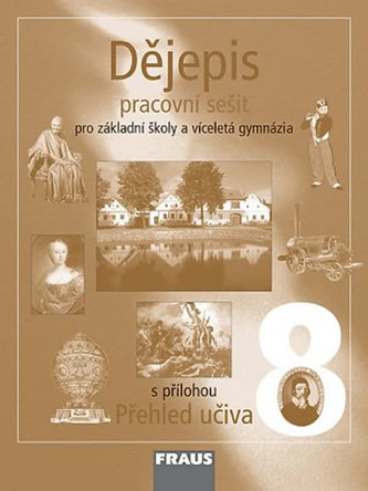 Dějepis 8 pro ZŠ a víceletá gymnázia - pracovní sešit
