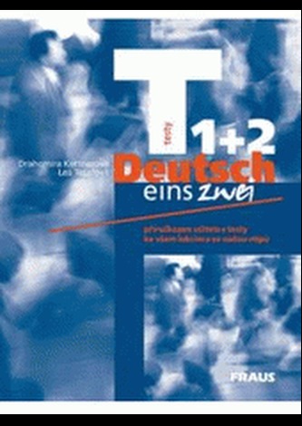 Deutsch eins, zwei – testy 1+2