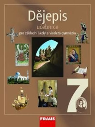 Dějepis 7 pro ZŠ a víceletá gymnázia - učebnice