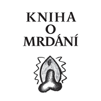 Kniha o mrdání