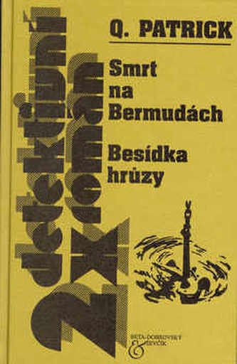 Smrt na bermudách + Besídka hrůzy