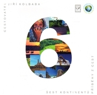 6 kontinentů Příběhy z cest
