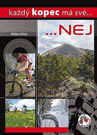 Každý kopec má své...NEJ