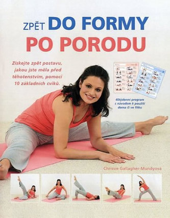 Zpět do formy po porodu Zpět do formy po porodu