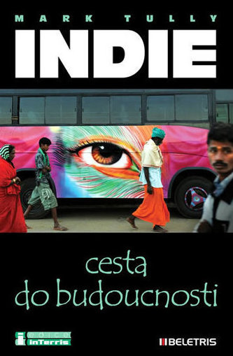 Indie, cesta do budoucnosti