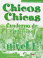 Chicos Chicas 1 - Cuaderno de ejercicios