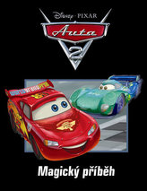 Auta 2. Magický příběh