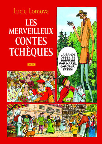 Les Merveilleux contes Tchéques / Zlaté české pohádky (francouzsky)