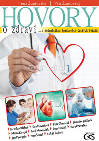 Hovory o zdraví… s jedenáctkou špičkových českých lékařů