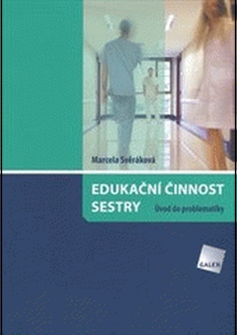 Edukační činnost sestry