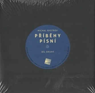 Příběhy písní Díl druhý