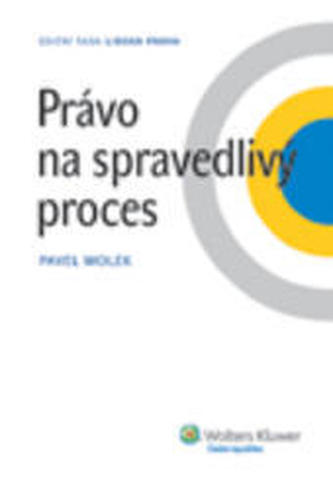 Právo na spravedlivý proces