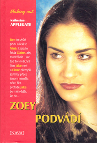 Zoey podvádí