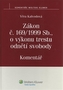 Zákon č. 169/1999 Sb., o výkonu trestu odnětí svobody