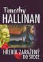 Hřebík zaražený do srdce