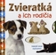 Zvieratká a ich rodičia