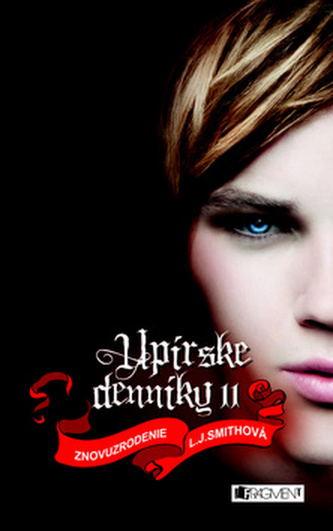 Upírske denníky 11 Znovuzrodenie Upírske denníky 11 Znovuzrodenie