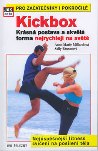 Kickbox aneb krásná postava a