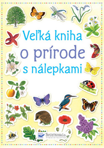 Vežká kniha o prírode s nálepkami