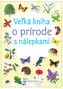 Vežká kniha o prírode s nálepkami