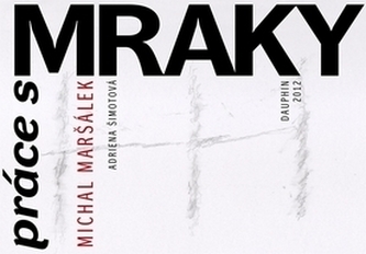 Práce s mraky