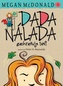 Dada Nálada zachraňuje svet!