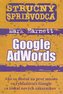 Stručný sprievodca Google AdWords