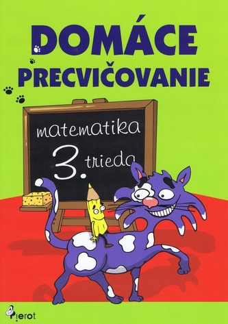 Domáce precvičovanie matematika 3. trieda