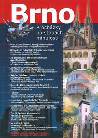 Brno Procházky po stopách minulosti