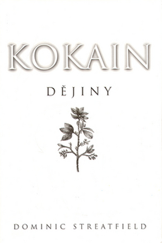 Kokain Dějiny