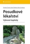 Posudkové lékařství - Vybrané kapitoly