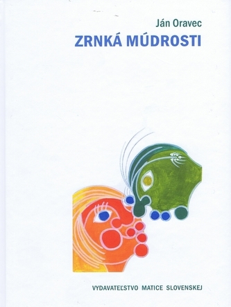 Zrnká múdrosti Zrnká múdrosti