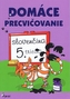 Domáce precvičovanie slovenčina 5. trieda