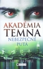 Akadémia temna Nebezpečné putá