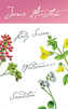 Lady Susan, Watsonovci, Sanditon