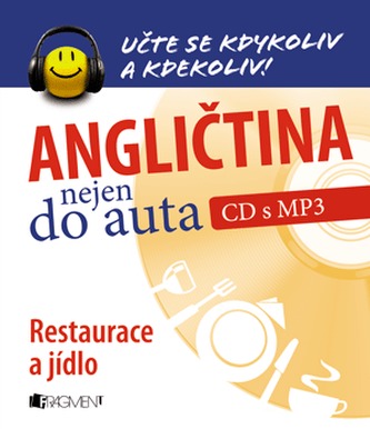 Angličtina nejen do auta – Restaurace a jídlo + CDmp3