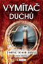 Vymítač duchů - Světlo, které zabíjí