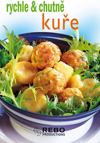 Kuře - rychle & chutně