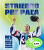 Striebro pre Paža