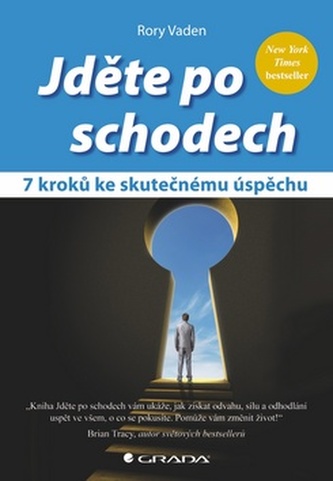 Jděte po schodech - 7 kroků ke skutečnému úspěchu