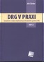 DRG v praxi