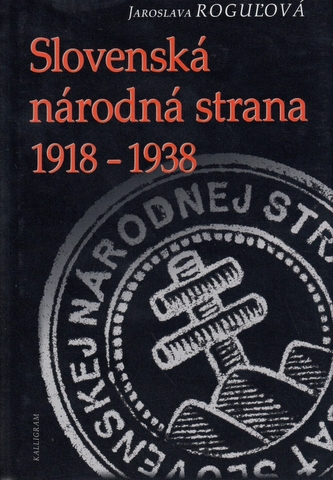 Slovenská národná strana 1918 - 1938