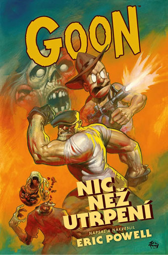 Goon 1 - Nic než utrpení
