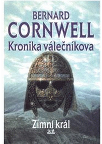 Kronika válečníkova I. -  Zimní král