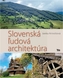 Slovenská žudová architektúra