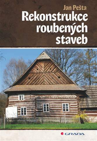 Rekonstrukce roubených staveb