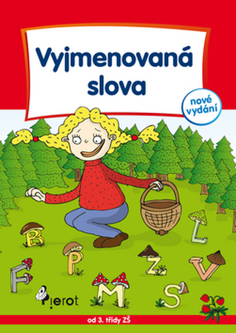 Vyjmenovaná slova - Cvičení z české gramatiky - 5. vydání
